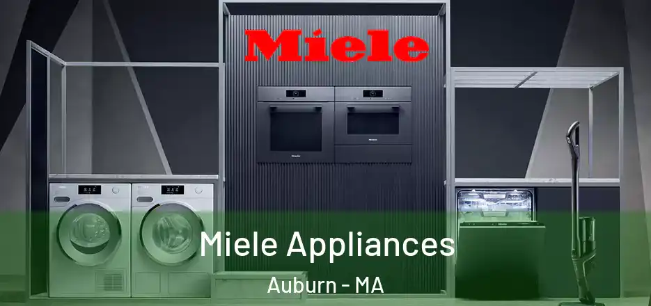  Miele Appliances Auburn - MA
