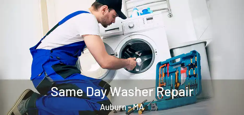 Same Day Washer Repair Auburn - MA